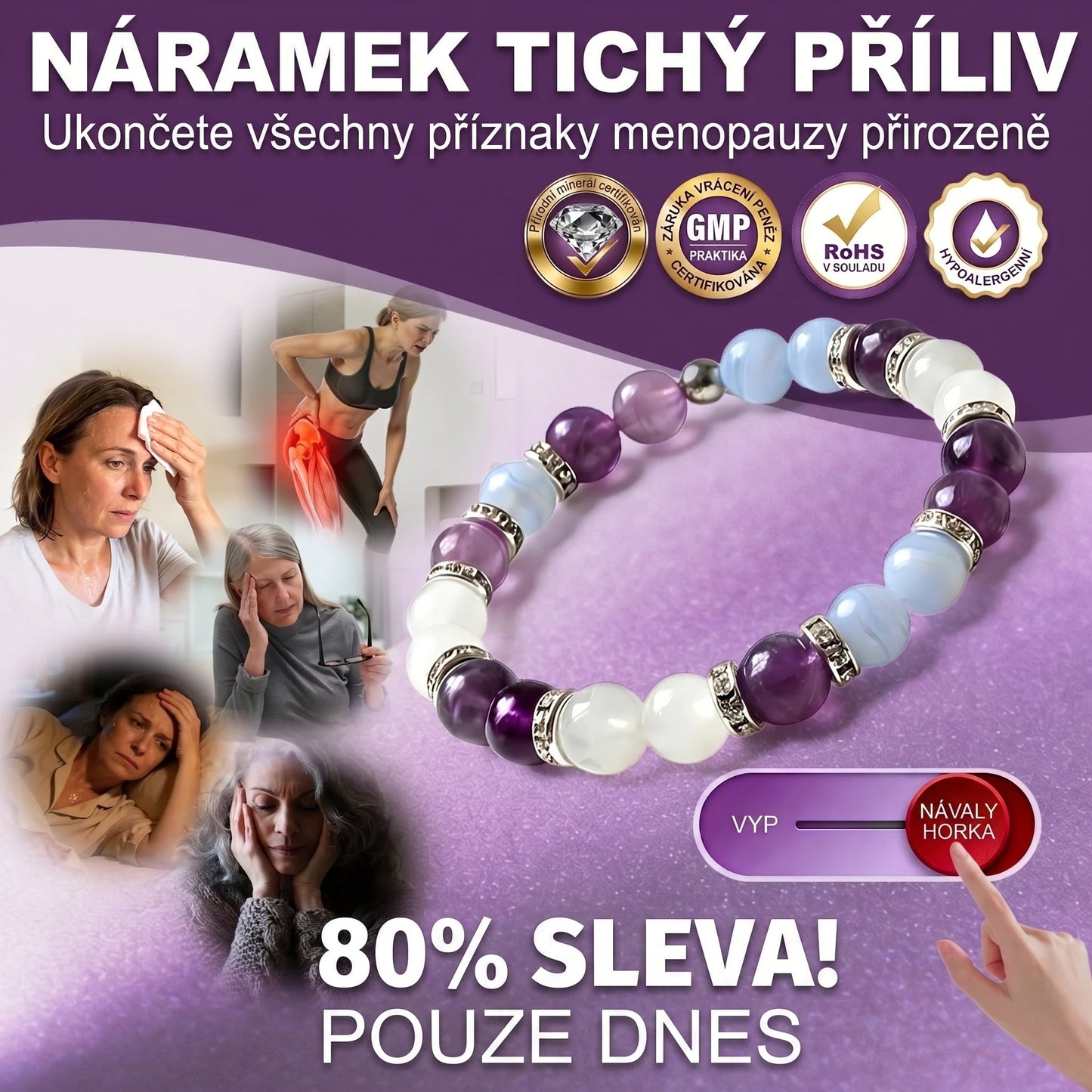 Náramek Tranquil Tide — Pomáhá ulevit od návalů horka, nočního pocení, úzkosti, bolesti kloubů, hormonální nerovnováhy, přibírání na váze a vypadávání vlasů souvisejícího s menopauzou.