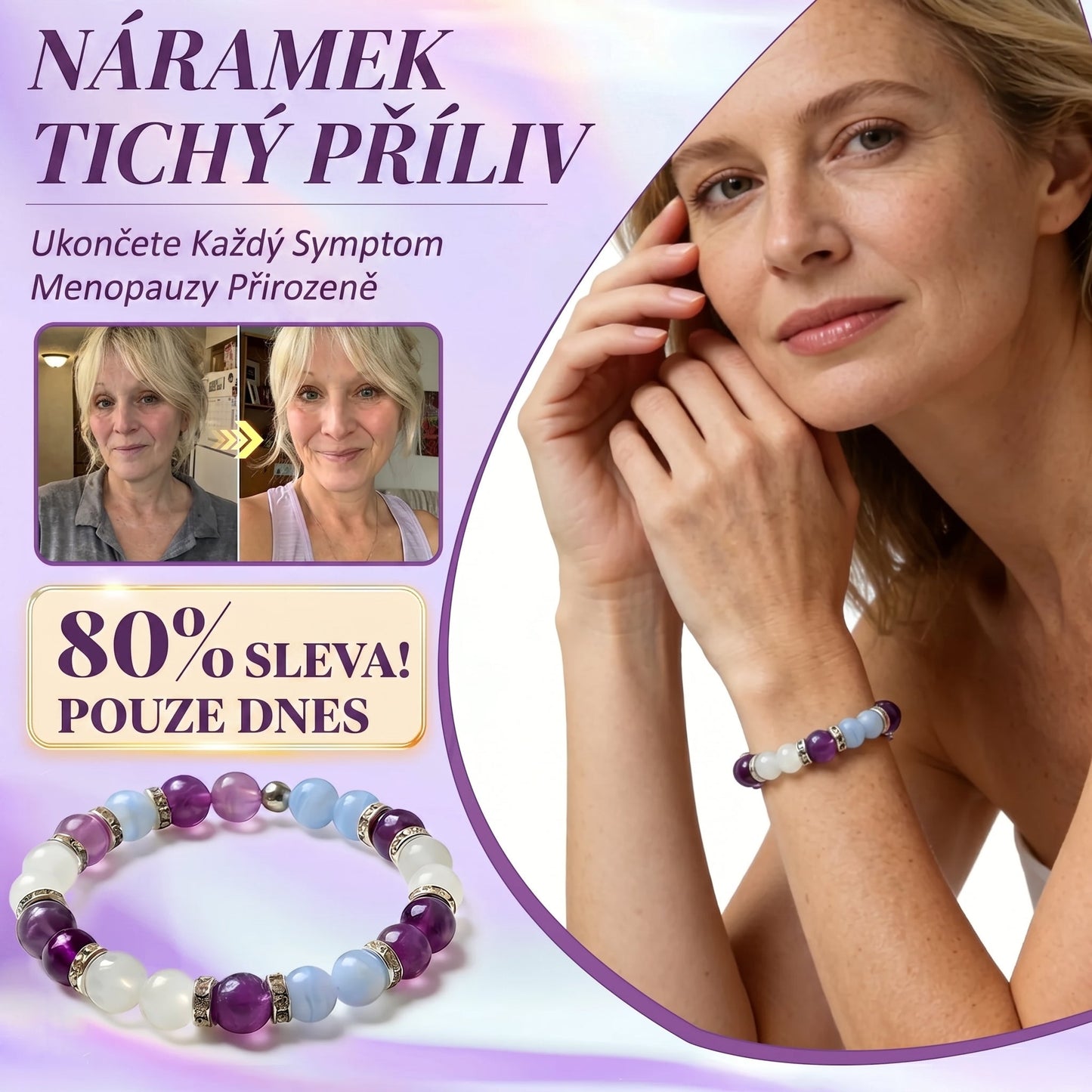 Náramek Tranquil Tide — Pomáhá ulevit od návalů horka, nočního pocení, úzkosti, bolesti kloubů, hormonální nerovnováhy, přibírání na váze a vypadávání vlasů souvisejícího s menopauzou.